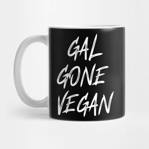 Gal gone vegan by Veganstitute 